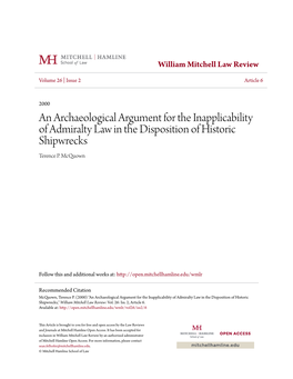 An Archaeological Argument for the Inapplicability of Admiralty Law in the Disposition of Historic Shipwrecks Terence P