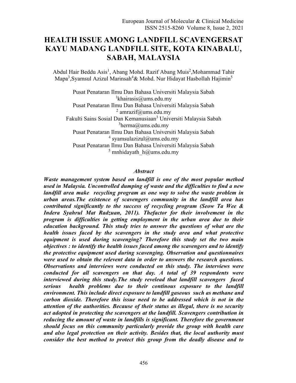 Health Issue Among Landfill Scavengersat Kayu Madang Landfill Site, Kota Kinabalu, Sabah, Malaysia
