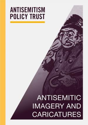 Antisemitic Imagery and Cartoons