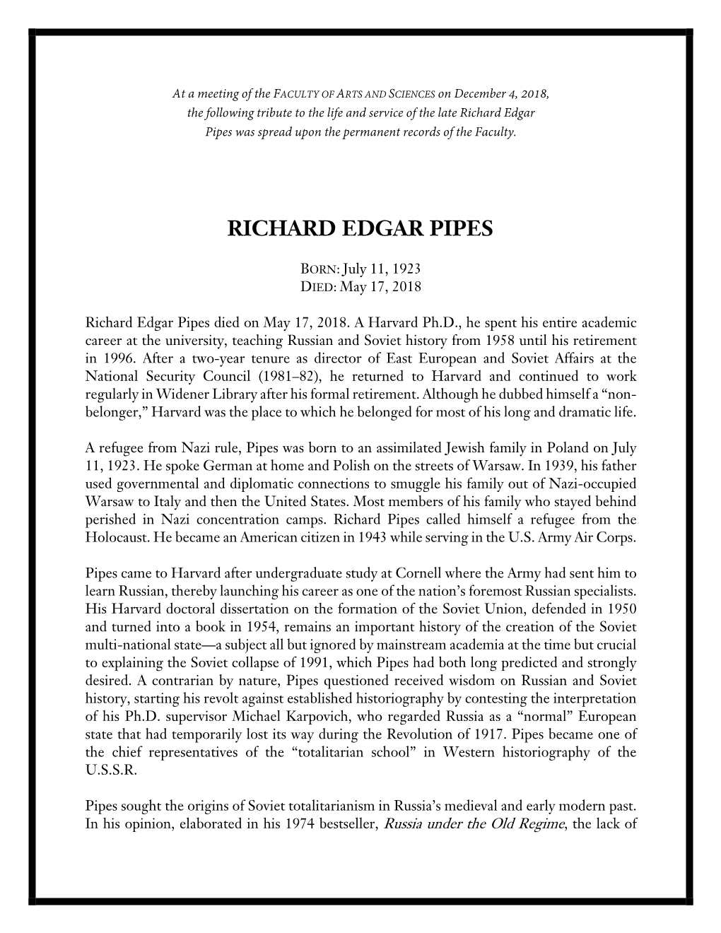 Richard Edgar Pipes Was Spread Upon the Permanent Records of the Faculty