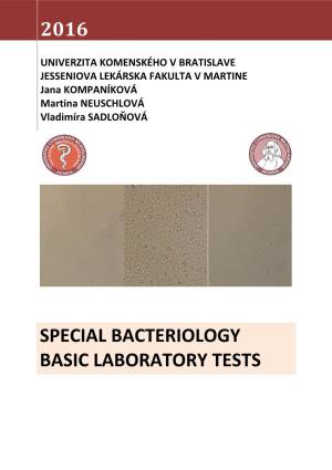 Special Bacteriology Basic Laboratory Tests