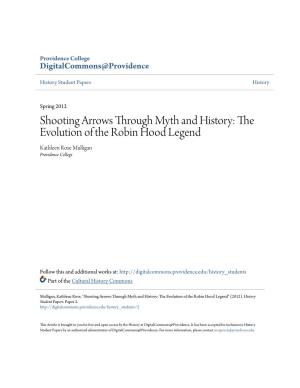 The Evolution of the Robin Hood Legend Kathleen Rose Mulligan Providence College