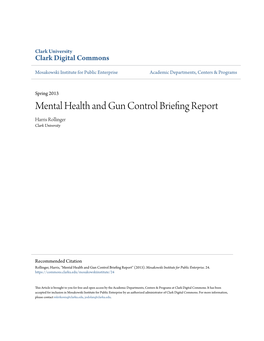 Mental Health and Gun Control Briefing Report Harris Rollinger Clark University
