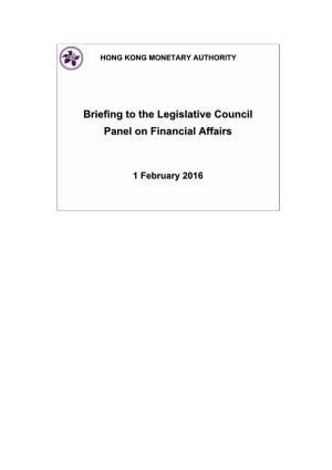 Briefing to the Legislative Council Panel on Financial Affairs