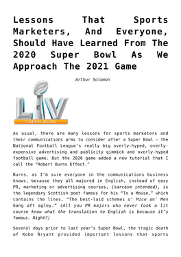 Lessons That Sports Marketers, and Everyone, Should Have Learned from the 2020 Super Bowl As We Approach the 2021 Game