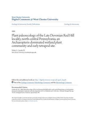 Plant Paleoecology of the Late Devonian Red Hill Locality, North-Central Pennsylvania, an Archaeopteris-Dominated Wetland Plant Community and Early Tetrapod Site