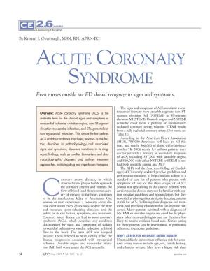 ACUTE CORONARY SYNDROME Even Nurses Outside the ED Should Recognize Its Signs and Symptoms