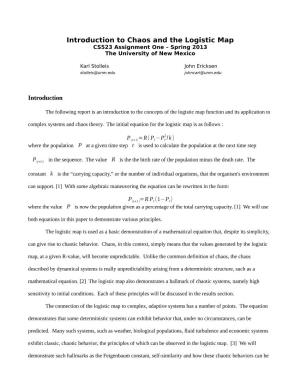 Introduction to Chaos and the Logistic Map CS523 Assignment One – Spring 2013 the University of New Mexico