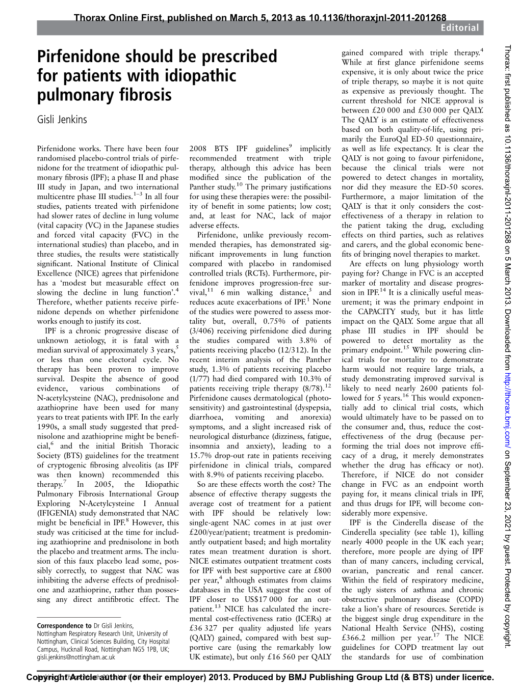 Pirfenidone Should Be Prescribed for Patients with Idiopathic Pulmonary