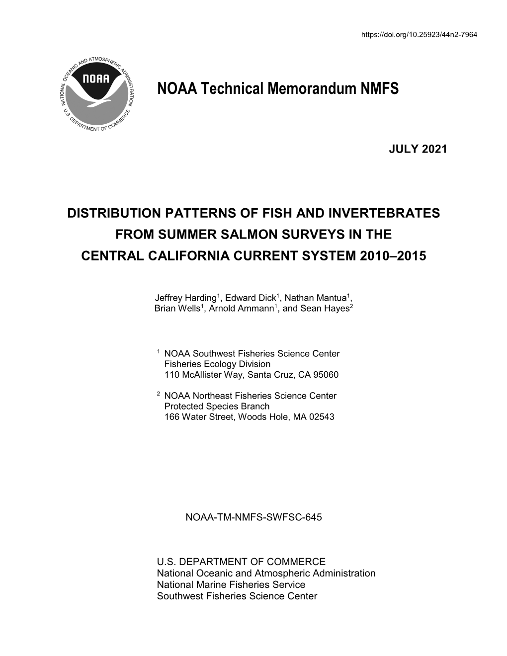 Distribution Patterns of Fish and Invertebrates from Summer Salmon Surveys in the Central California Current System 2010–15