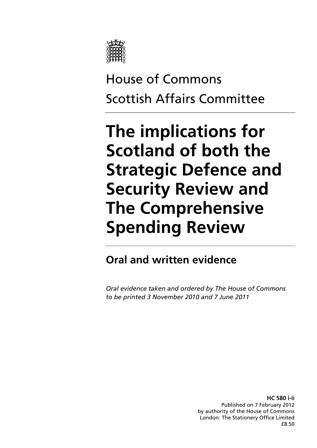 The Implications for Scotland of Both the Strategic Defence and Security Review and the Comprehensive Spending Review