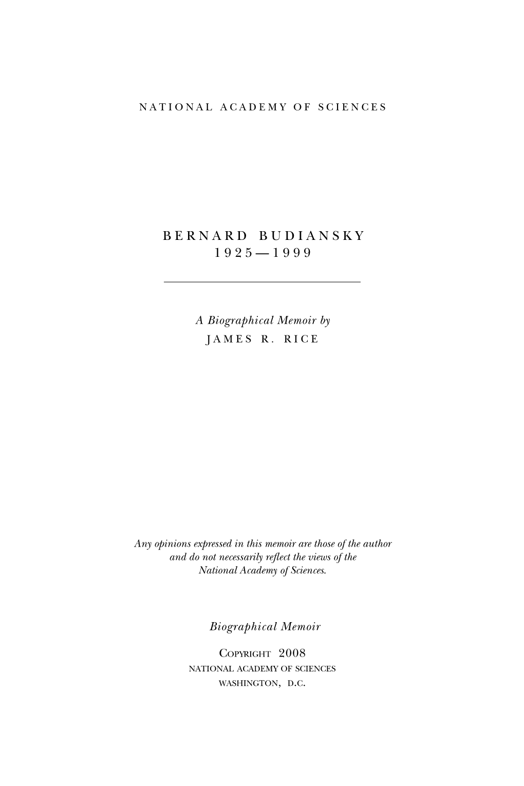 Bernard Budiansky 1 9 2 5 — 1 9 9 9