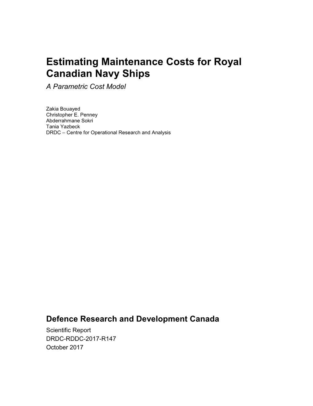 Estimating Maintenance Costs for Royal Canadian Navy Ships a Parametric Cost Model