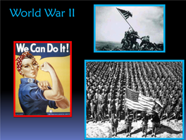 World War II World War II Background Who Leaders