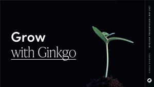 Investor Presentation| May2021 Ginkgo Bioworks Ginkgo Disclaimer