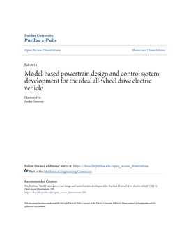 Model-Based Powertrain Design and Control System Development for the Ideal All-Wheel Drive Electric Vehicle Haotian Wu Purdue University