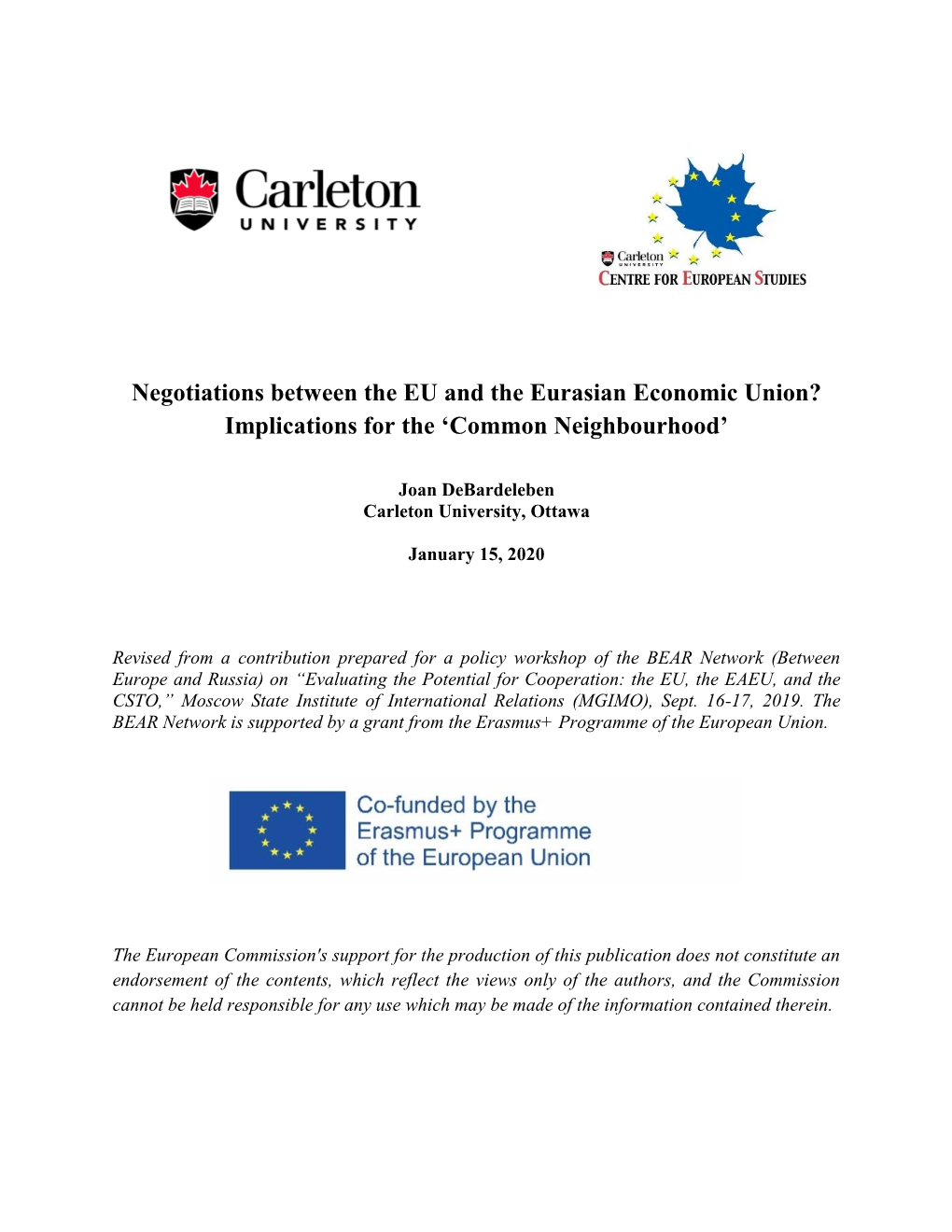 Negotiations Between the EU and the Eurasian Economic Union? Implications for the ‘Common Neighbourhood’