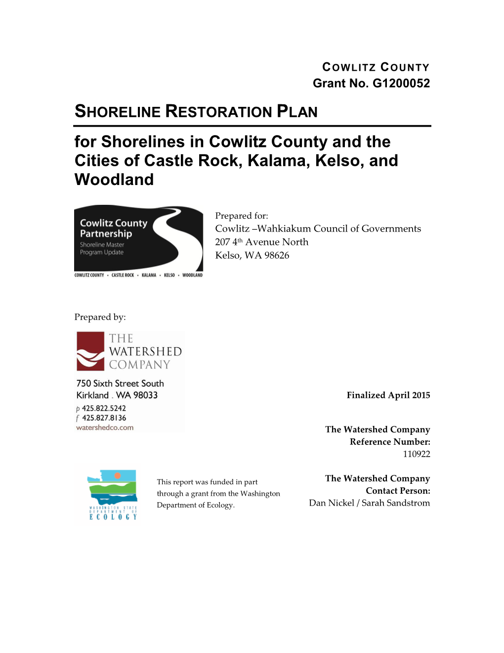 For Shorelines in Cowlitz County and the Cities of Castle Rock, Kalama, Kelso, and Woodland