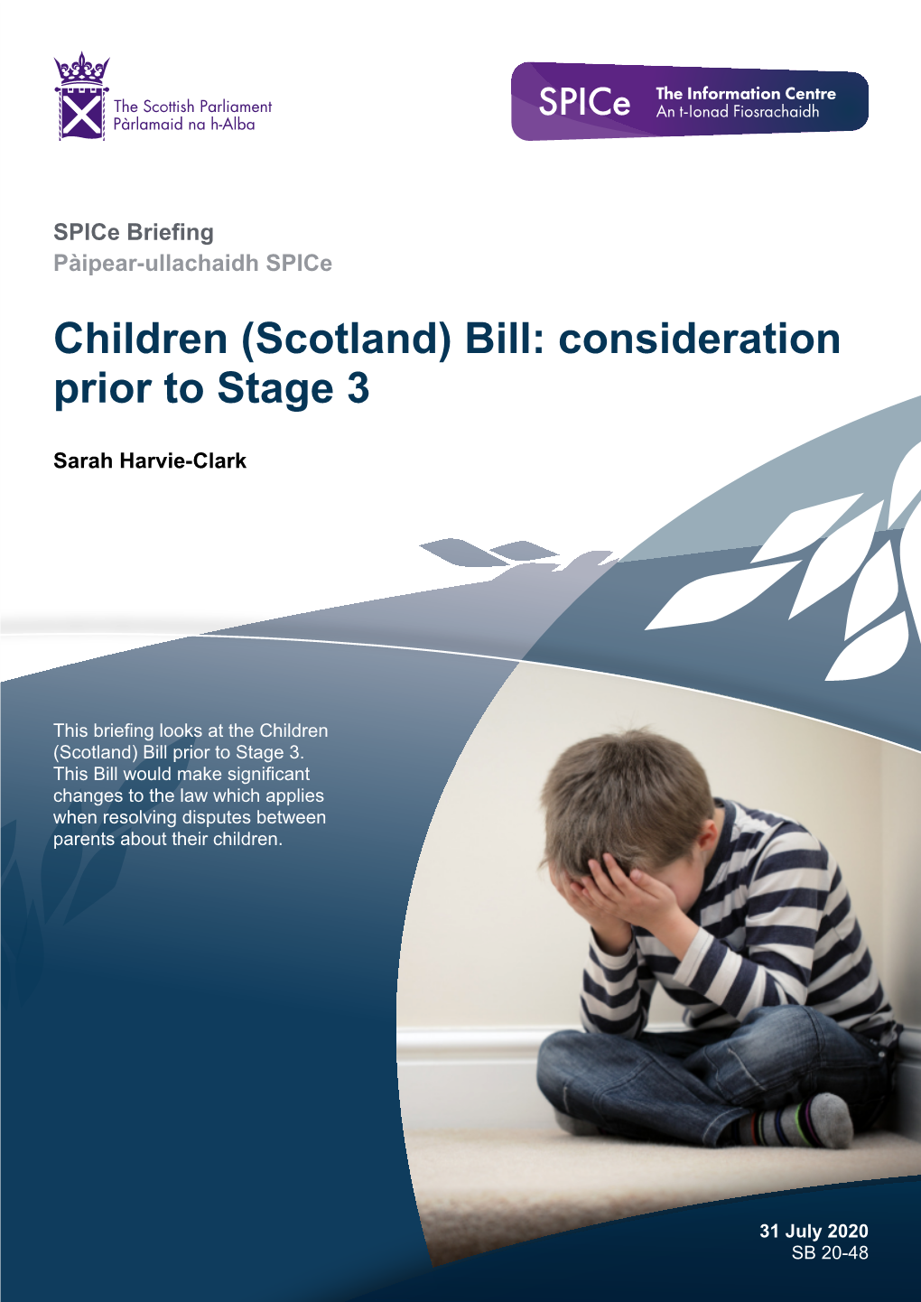 Children (Scotland) Bill: Consideration Prior to Stage 3