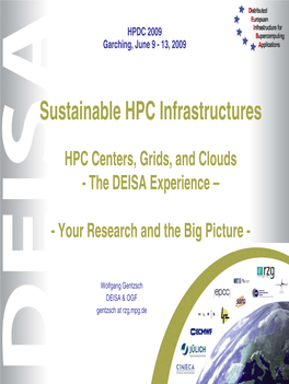 HPC Centers, Grids, and Clouds - the DEISA Experience –