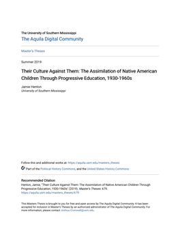 The Assimilation of Native American Children Through Progressive Education, 1930-1960S