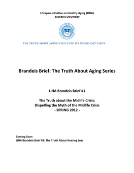 Brandeis Brief: the Truth About Aging Series
