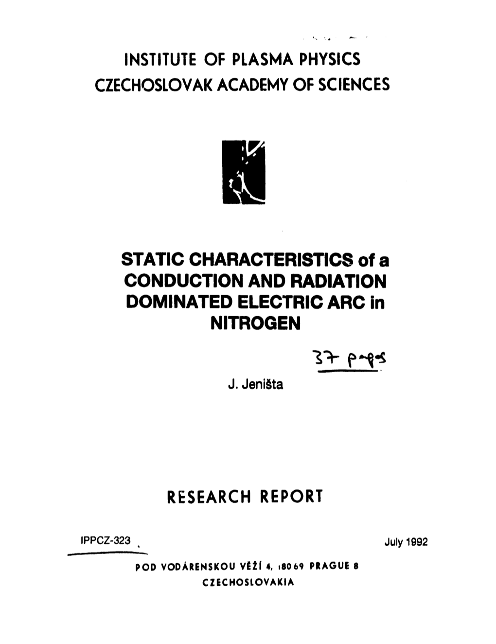 STATIC CHARACTERISTICS of a CONDUCTION and RADIATION DOMINATED ELECTRIC ARC in NITROGEN