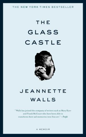 The Glass Castle: a Memoir