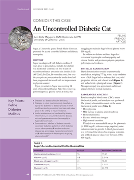 An Uncontrolled Diabetic Cat Feline Ann Della Maggiore, DVM, Diplomate ACVIM University of California—Davis Friendly Article