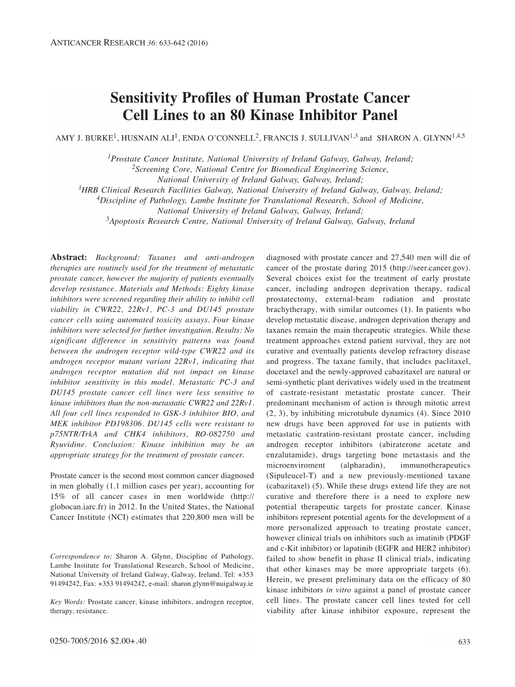 Sensitivity Profiles of Human Prostate Cancer Cell Lines to an 80 Kinase Inhibitor Panel