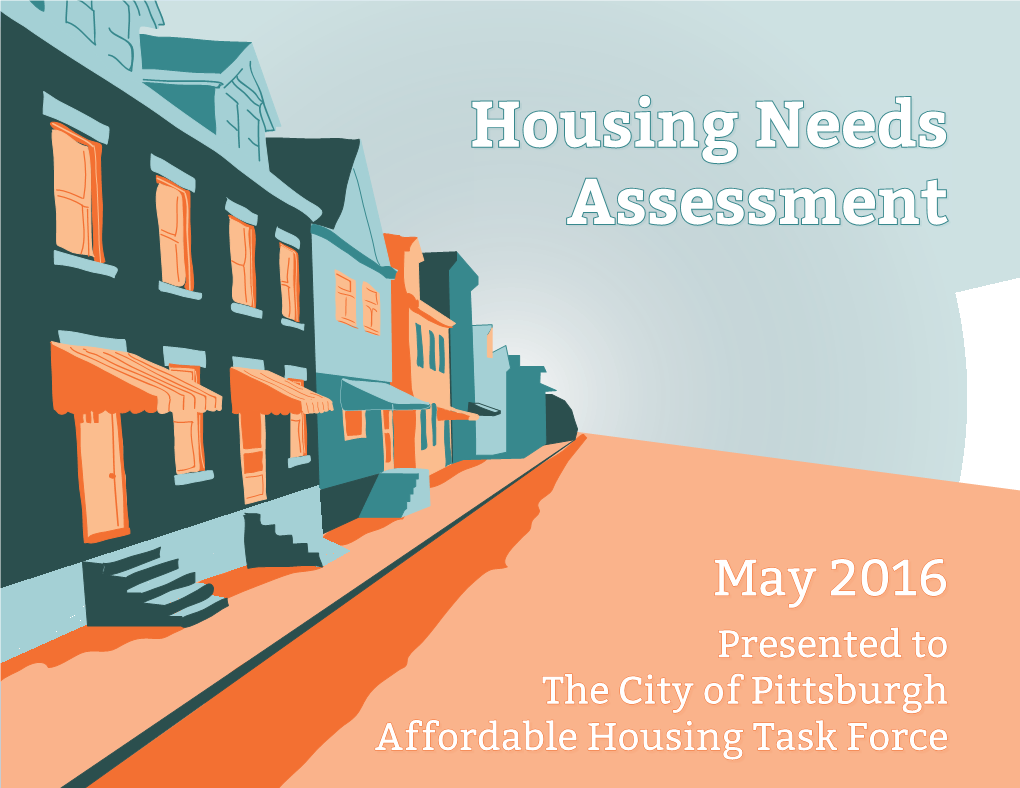 Pittsburgh -- Housing Needs Assessment