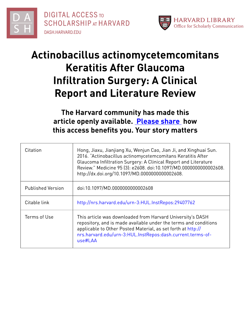 Actinobacillus Actinomycetemcomitans Keratitis After Glaucoma Infiltration Surgery: a Clinical Report and Literature Review