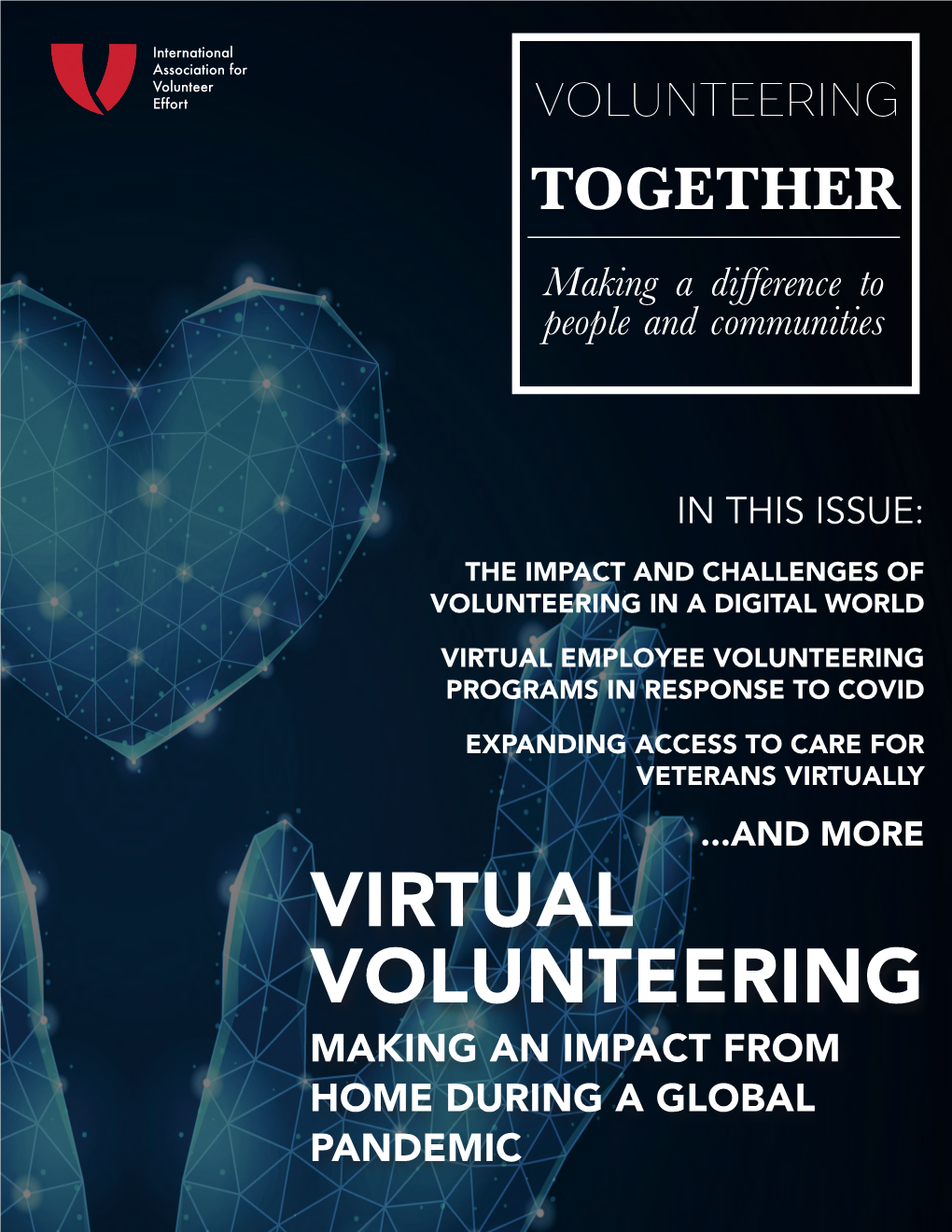 VIRTUAL VOLUNTEERING MAKING an IMPACT from HOME DURING a GLOBAL PANDEMIC Table of Contents