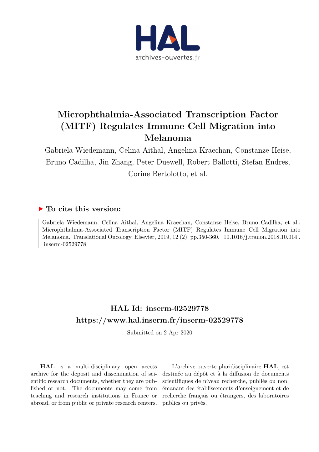 (MITF) Regulates Immune Cell Migration Into Melanoma