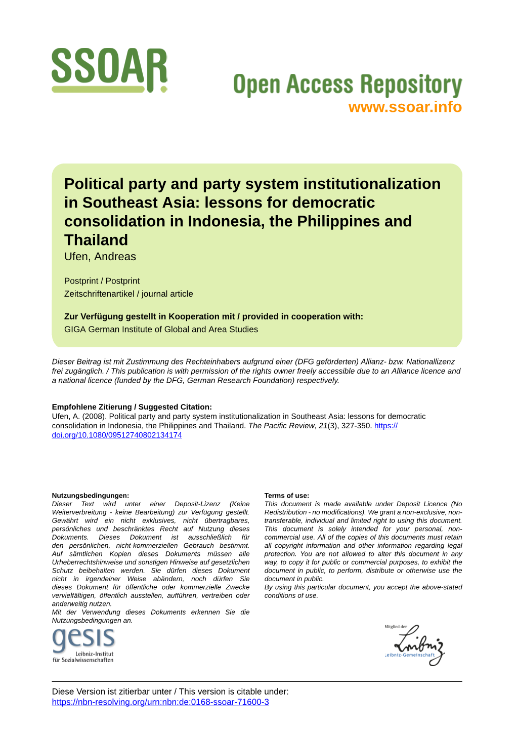 Political Party and Party System Institutionalization in Southeast Asia: Lessons for Democratic Consolidation in Indonesia, the Philippines and Thailand Ufen, Andreas