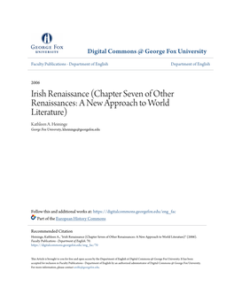 Irish Renaissance (Chapter Seven of Other Renaissances: a New Approach to World Literature) Kathleen A