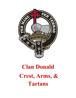 Clan Donald Crest, Arms, & Tartans