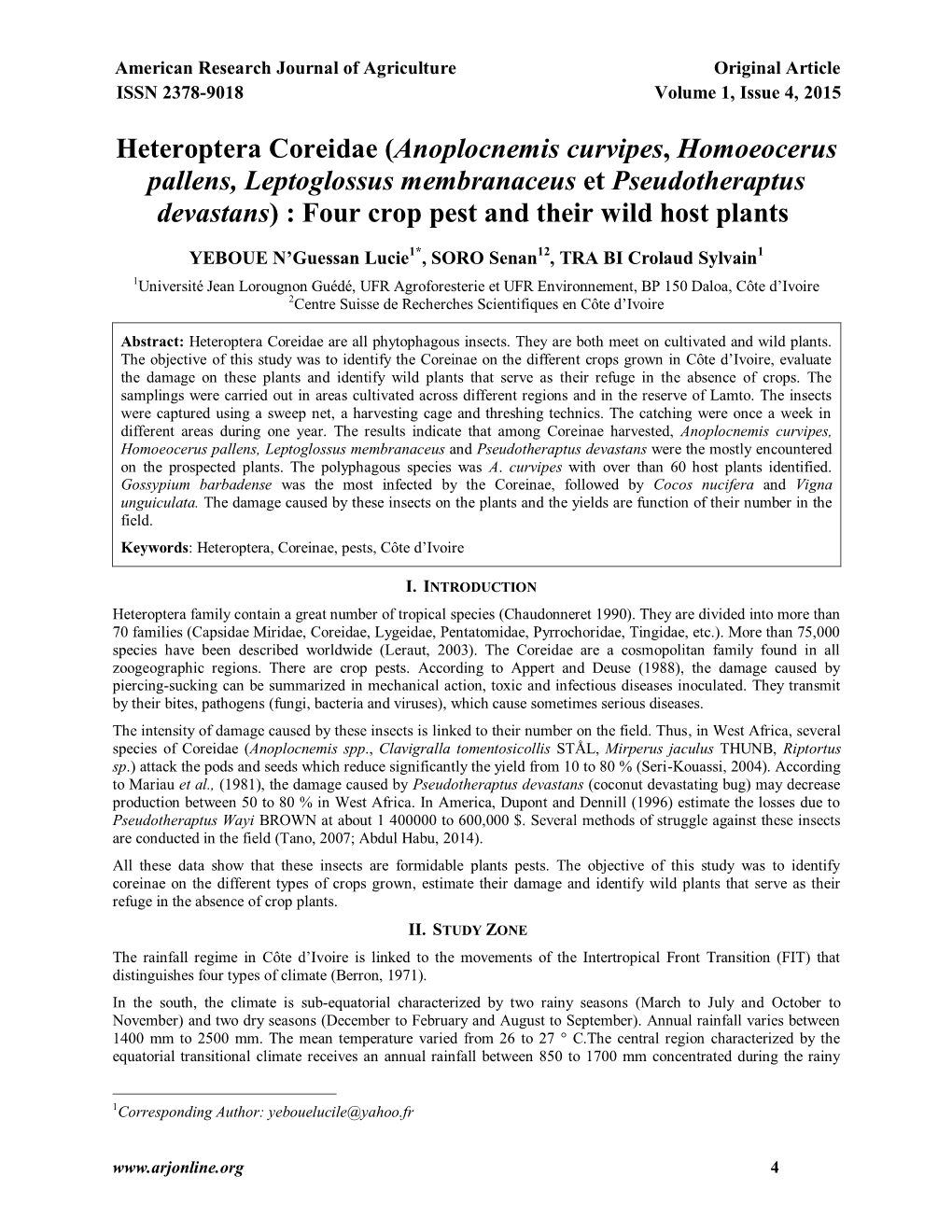 Heteroptera Coreidae (Anoplocnemis Curvipes, Homoeocerus Pallens, Leptoglossus Membranaceus Et Pseudotheraptus Devastans) : Four Crop Pest and Their Wild Host Plants