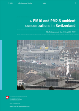 PM10 and PM2.5 Ambient Concentrations in Switzerland