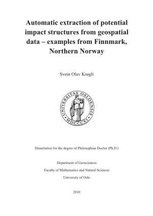 Automatic Extraction of Potential Impact Structures from Geospatial Data – Examples from Finnmark, Northern Norway