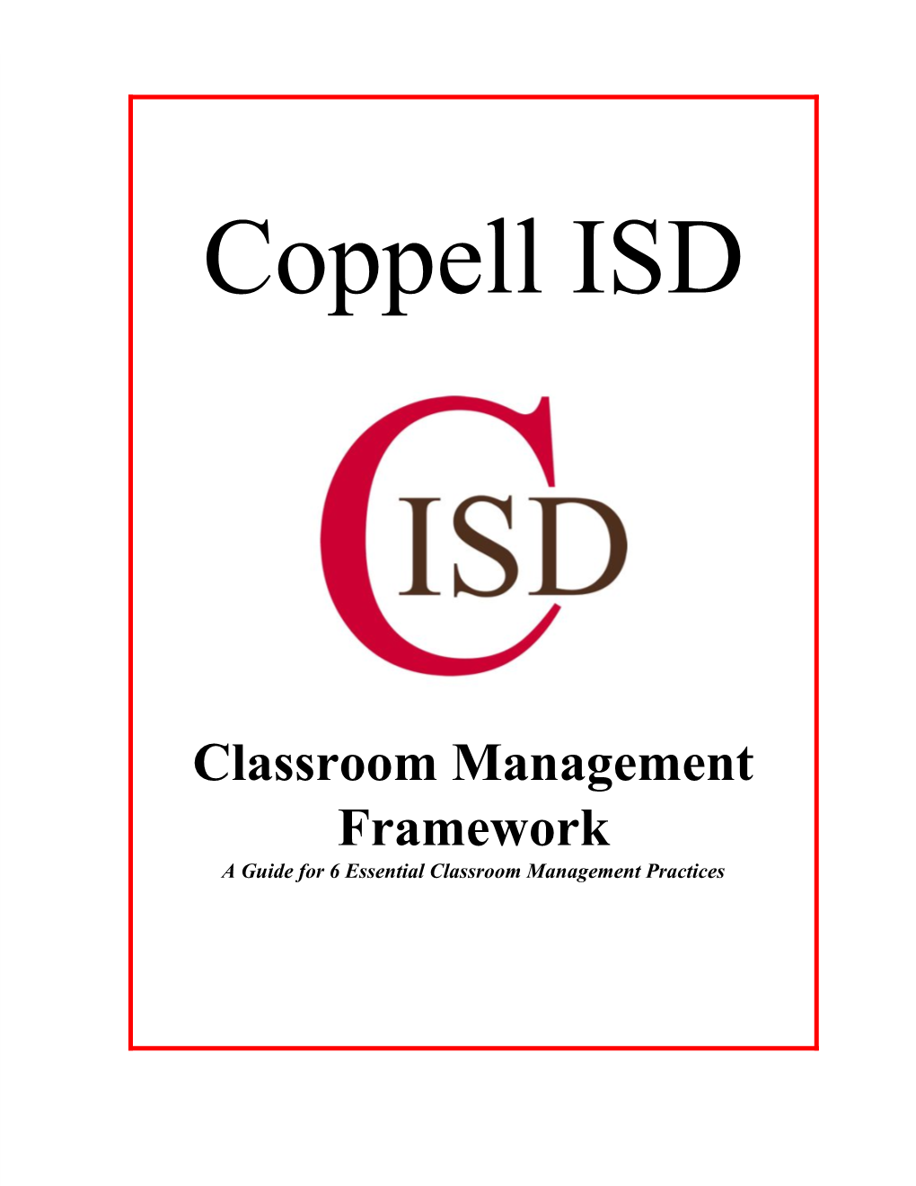 Classroom Management Framework a Guide for 6 Essential Classroom Management Practices