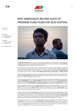 Miff Announces Record Slate of Premiere Fund Films for 2019 Festival