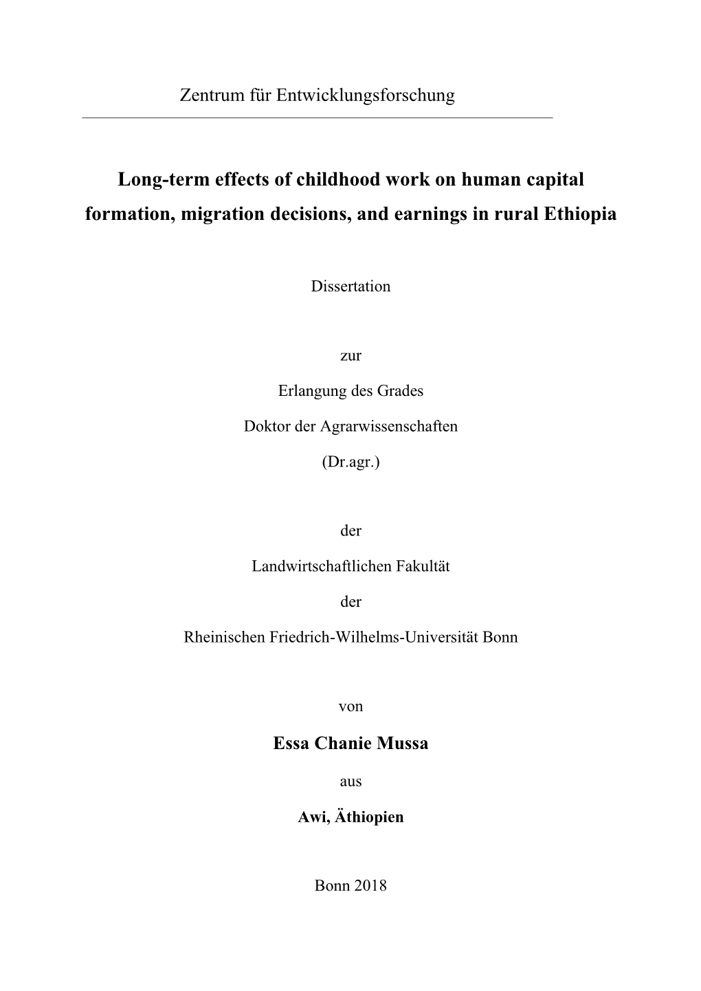 Long-Term Effects of Childhood Work on Human Capital Formation, Migration Decisions, and Earnings in Rural Ethiopia