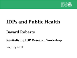 Idps and Public Health