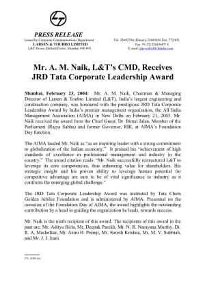 2004-02-23 Mr. A. M. Naik, L&T's CMD, Receives JRD Tata Corporate