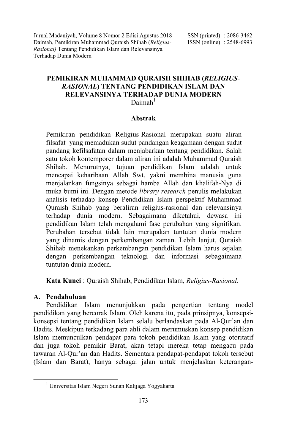 Pemikiran Muhammad Quraish Shihab (Religius- ISSN (Online) : 2548-6993 Rasional) Tentang Pendidikan Islam Dan Relevansinya Terhadap Dunia Modern