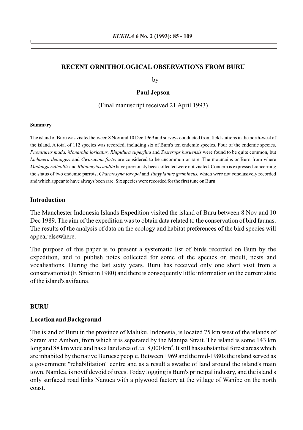 RECENT ORNITHOLOGICAL OBSERVATIONS from BURU by Paul Jepson (Final Manuscript Received 21 April 1993)
