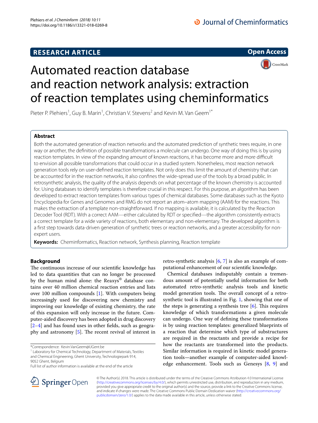 Extraction of Reaction Templates Using Cheminformatics Pieter P