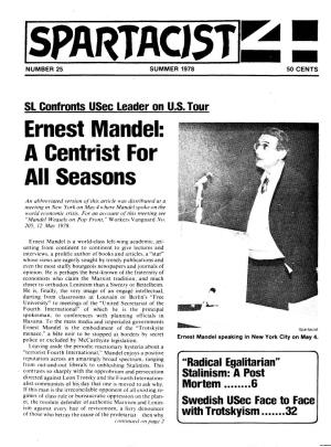 Ernest Mandel: a Centrist for All Seasons