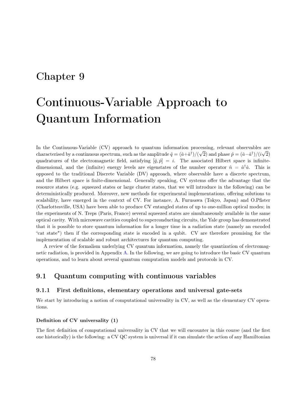 Continuous-Variable Approach to Quantum Information